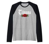 Tijuana Mexico Rose Mexican Tijuanenses Latina Mujer Baja Raglan Baseball Tee
