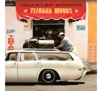 Tijuana Moods (+2 Bonus Tracks)
