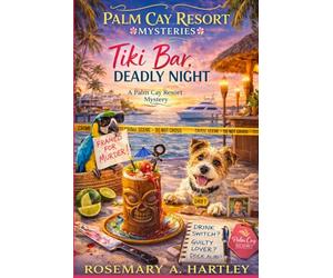 Tiki Bar, Deadly Night: A Seaside Resort Mystery with a Poisoned Cocktail, a Framed Waiter, and Hidden Marina Secrets (A Palm Cay Resort Mystery)