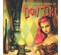 Tiki, Don - Forbidden Sounds of Don Tiki