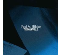Paul St. Hilaire - Tikiman Vol. 1 - Vinyl - Alive AG