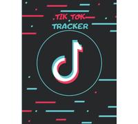TikTok tracker: TikTok Tracker & Journal: Book for Famous and Challenge. TikTok Tracker help developing your planning & your objectifs. Stay again in ... a beautiful appointment planner (100 pages)