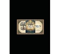 Tikun - O Código da Luz: A Força da Reparação