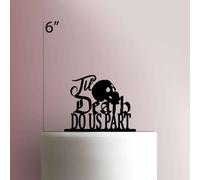 Til Death- Acrylic Cake Topper 5 Inch Width/Yellow