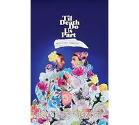 Til Death Do Us Part