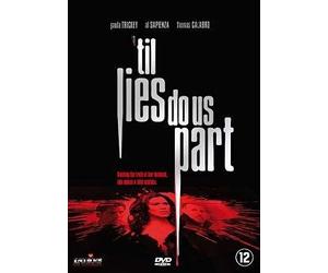 'Til Lies Do Us Part