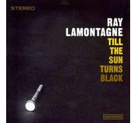 Ray LaMontagne - Till The Sun Turns Black