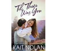 Til There Was You (The Misfit Inn)
