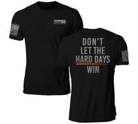 Til Valhalla Project Hard Days Tee | Veteran Owned and Operated - Proudly Printed in The USA, Black, Large
