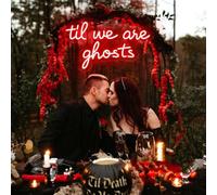 Til We are Ghosts Neon Sign,Custom Gothic Wedding Neon Light,Wedding Party Backdrop,Gothic Home Decor,Halloween Party Decor,Goth Lover Gifts