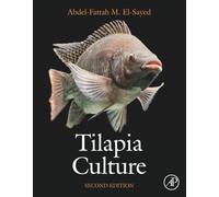 Tilapia Culture: Second Edition