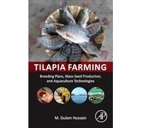 Tilapia Farming: Breeding Plans, Mass Seed Production, and Aquaculture Technologies