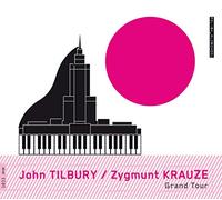 Tilbury, John - John Tilbury/Zygmunt Krauze: Grand Tour