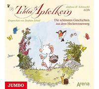 Tilda Apfelkern.die Schönsten Geschichten aus dem