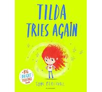Tilda Tries Again: A Big Bright Feelings Book (Big Bright Feelings)