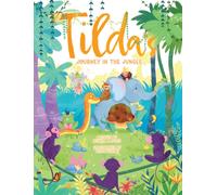TILDA'S JOURNEY IN THE JUNGLE