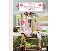 Tilda'S Summer Ideas