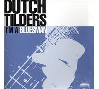 Tilders,Dutch - I'm a Bluesman