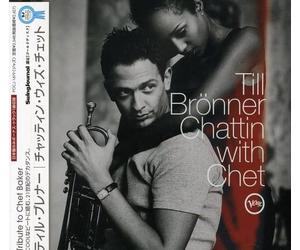 Till Bronner - Chattin' With Chet +1 : Tribut