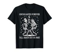 Till Death Do Us Part Skeleton Bride Groom Couple Matching T-Shirt