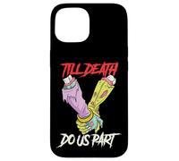 Till Death Do Us Part Zombie Hands Death Pastel Goth Couple Case for iPhone 15