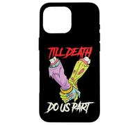 Till Death Do Us Part Zombie Hands Death Pastel Goth Couple Case for iPhone 16 Pro Max