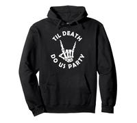 Till Death Do Us Party Skeleton Hand with RING Bachelorette Pullover Hoodie