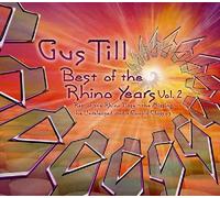 Till, Gus - Best Of The Rhino Years Vol. 2
