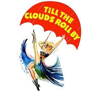 Till The Clouds Roll By