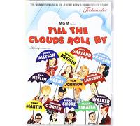 TILL THE CLOUDS ROLL BY
