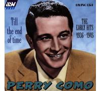 Till the End of Time by Como, Perry (1996-05-21)
