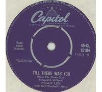 TILL THERE WAS YOU 7" (45)