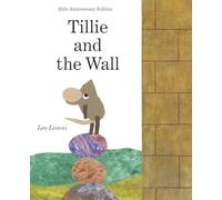 Tillie and the Wall