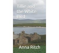 Tillie and the White Bird