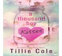 Tillie Cole A Thousand Boy Kisses Paperback Book Tillie Cole Multicolor