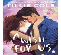 Tillie Cole A Wish For Us Paperback Book Tillie Cole Multicolor