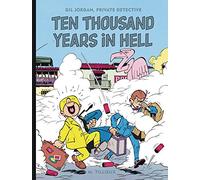 TILLIEUX, M. - Ten Thousand Years In Hell