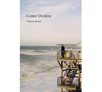 Tillmans, Wolfgang - Wolfgang Tillmans: Conor Donlon