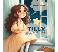 Tilly and the Star (Bedtime Children Story)