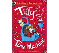 Tilly and the Time Machine