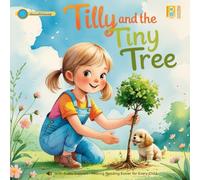 Tilly and the Tiny Tree