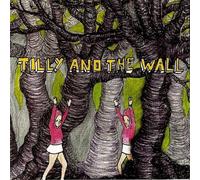 Tilly & the Wall - Wild Like Children