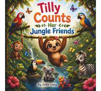 Tilly Counts Her Jungle Friends