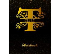 Tilly Notebook: Letter T Personalized First Name Personal Writing Notepad Journal | Black Gold Glitter Pattern Effect Cover | College Ruled Lined ... Taking | Write about your Life & Interests