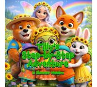 Tilly's Step-by-Step Adventure in Shimmer Meadow: A Story About Goal Setting, Small Steps & Perseverance (Social Emotional Learning with Shimmer Meadow Friends)
