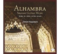 Tilman Hoppstock - Alhambra: Spanish Guitar Music
