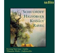 RAVEL / SCHULHOFF / KODALY / HAEN - Music for Violin & Cello