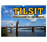 Tilsit - border town on the Memel river UK-Version (Wall Calendar 2026 DIN A3 Landscape), CALVENDO 12 Month Wall Calendar