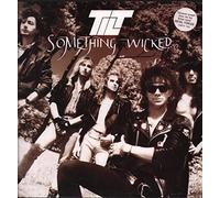 TILT (ROCK/METAL GROUP) - Something Wicked