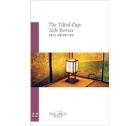 Tilted Cup: The Cahier Series 22 (The Cahiers Series)